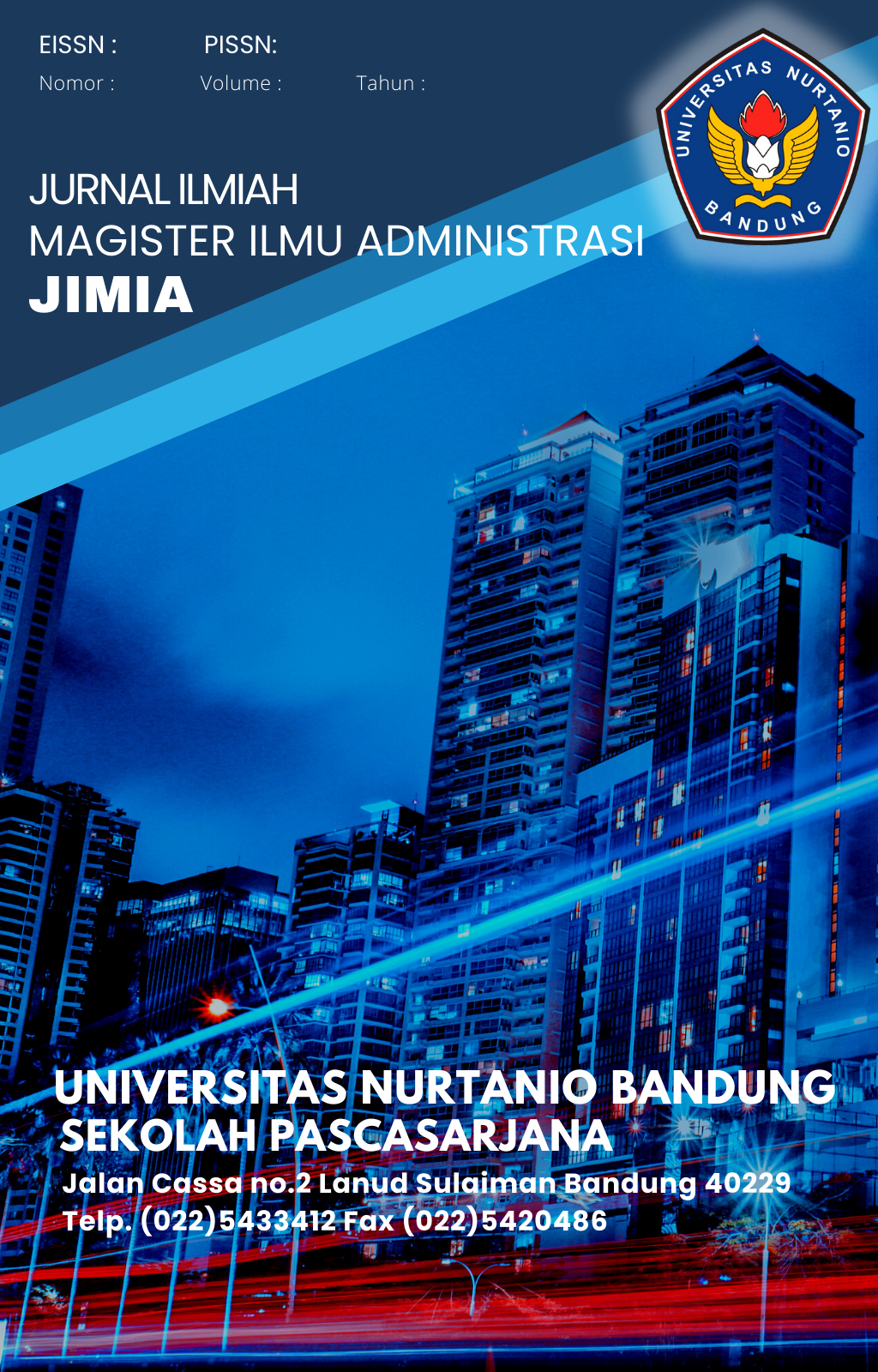 					View Vol. 17 No. 1 (2023): Jurnal Ilmiah Magister Ilmu Administrasi - JIMIA
				