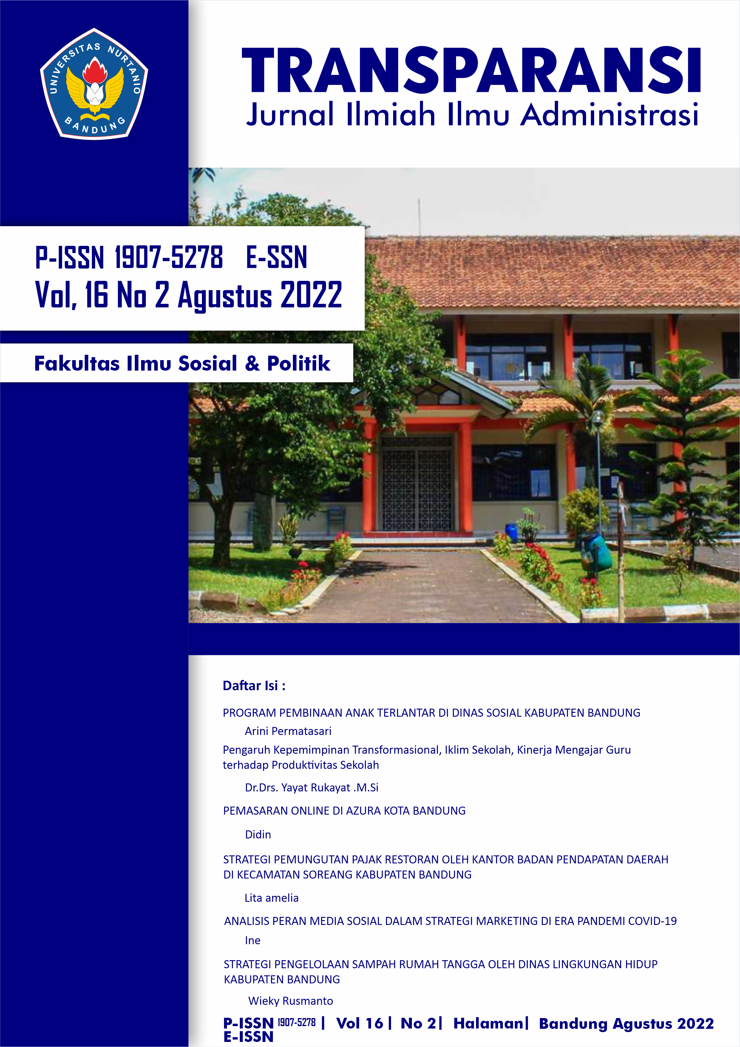 					View Vol. 16 No. 2 (2022): TRANSPARANSI Jurnal Ilmu Administrasi
				